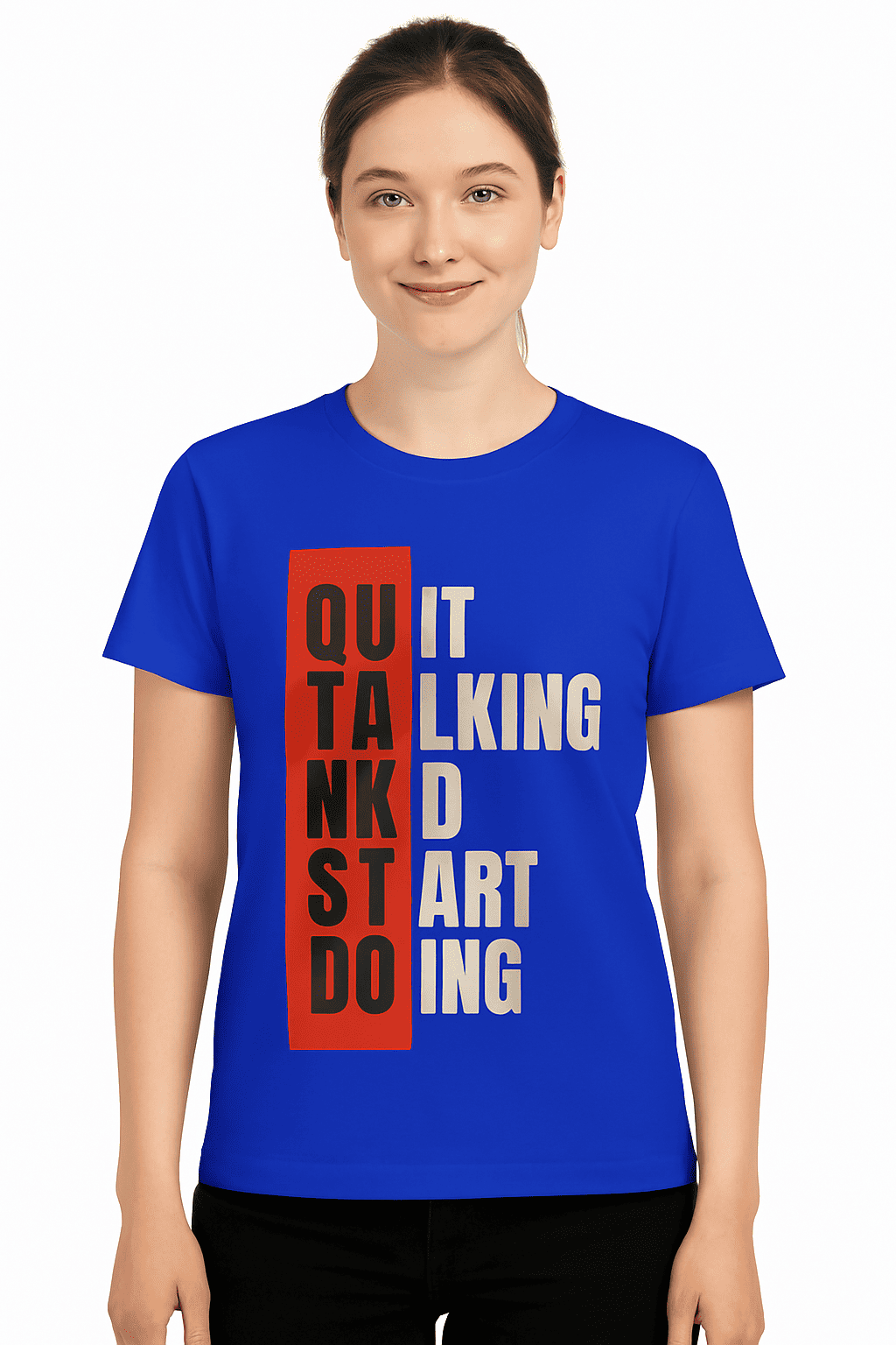 Funtee Quit Talking Start Doing Royal Blue Graphic Tee – Unisex Motivational Quote Imported T-Shirt - Image 3